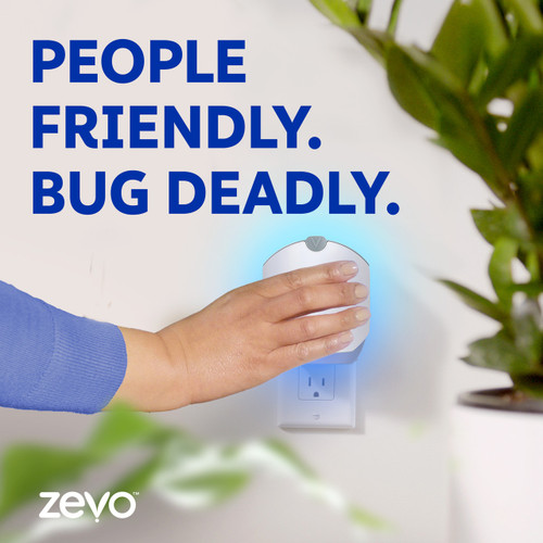 Zevo is people friendly, bug deadly.