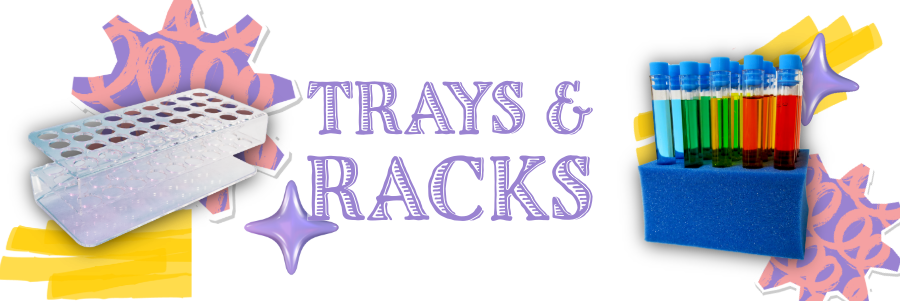 Tooter Trays and Racks