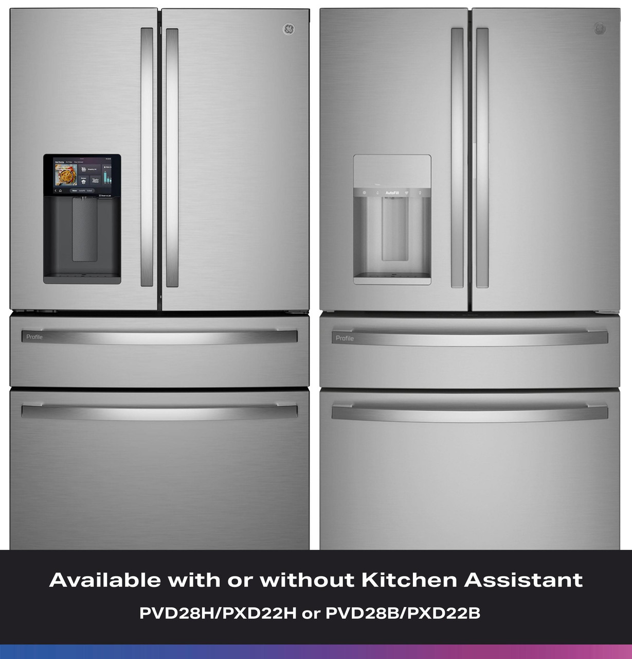 4376_Profile_PVD28HYYFS_Available with or without Kitchen Assistant.jpg