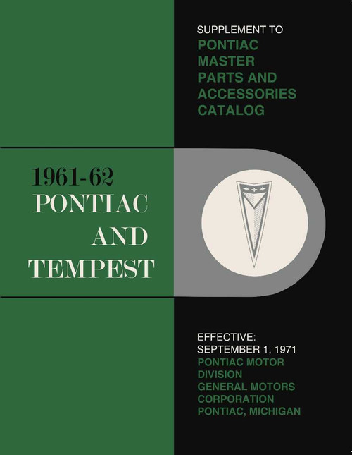 1961-1962 Pontiac Master Parts and Accessories Catalog Supplement to 1953 - 1960 Pontiac Master Parts Catalog 1961-1962 Pontiac Master Parts and Accessories Catalog Supplement to 1953 - 1960 Pontiac Master Parts Catalog