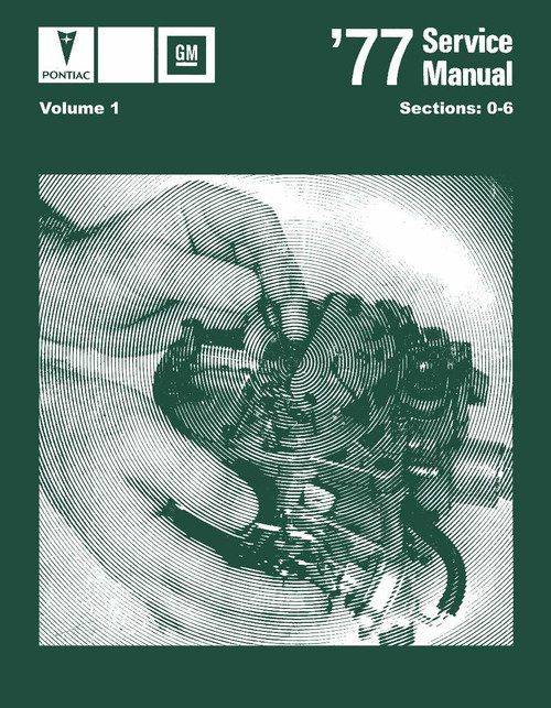 1977 Pontiac Shop Manual - Includes 11x26 Color Wiring Diagrams