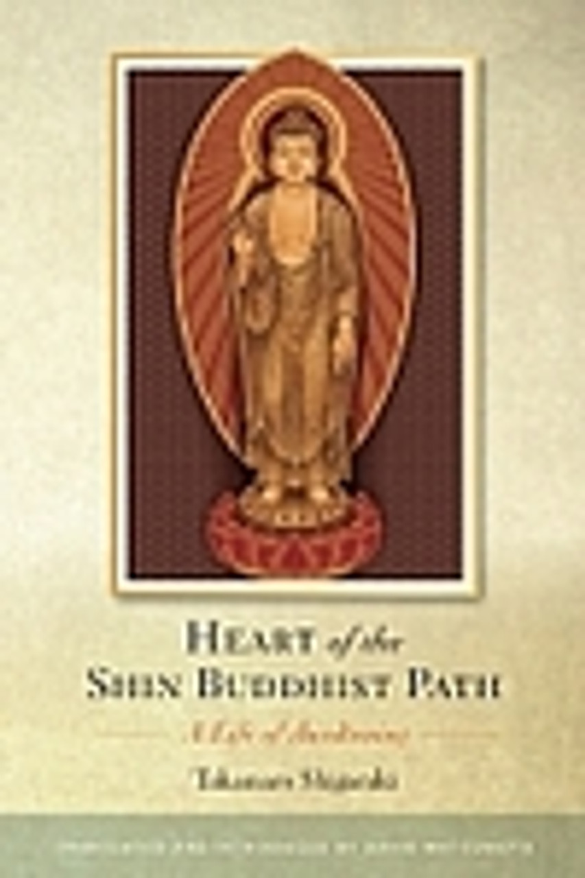 Heart of the Shin Buddhist Path - BCA Bookstore