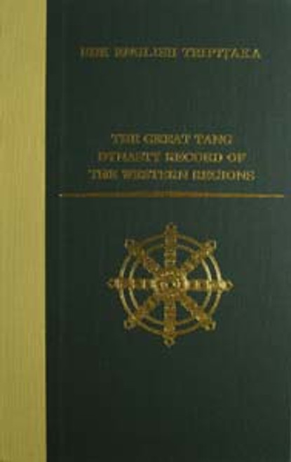 The Great Tang Dynasty Record of the Western Regions