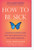 How To Be Sick