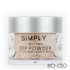 #D-010 - Simply Dip Powder 2oz