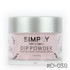 #D-038 - Simply Dip Powder 2oz