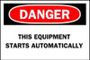 BRADY SPC ABSORBENTS 47192 MACHINE AND OPERATIONAL SIGN