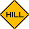 LYLE W7-1A-24HA TRAFFIC SIGN 24 X 24IN BK/YEL HILL TEXT