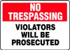 ACCUFORM SIGNS MATR901VS ACCUFORM MATR901VS NO TRESPASSING SIGN, 