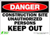 ZING ENTERPRISES, LLC 1121S ZING ECO SAFETY SIGN DANGER CONSTRUCTION