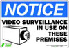 ZING ENTERPRISES, LLC 1143S NOTICE SIGN VIDEO SURVEILLANCE 7X10
