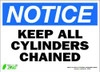 ZING ENTERPRISES, LLC 2142S ZING ECO SAFETY SIGN NOTICE KEEP CYLINDE