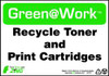 ZING ENTERPRISES, LLC 1016 ZING GREEN AT WORK SIGN RECYCLE TONER AN
