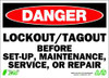 ZING ENTERPRISES, LLC 1107A ZING ECO SAFETY SIGN DANGER LOCKOUT-TAGO