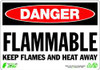 ZING ENTERPRISES, LLC 1125 ZING ECO SAFETY SIGN DANGER FLAMMABLE KE