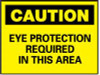 NMC C26PB "CAUTION - EYE PROTECTION REQUIRED IN TH