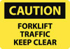 NMC C356A CAUTION - FORKLIFT TRAFFIC - KEEP CLEAR,