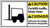 NMC CBA8P "CAUTION - FORKLIFT TRAFFIC - KEEP CLEAR