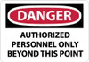 NMC D642AB DANGER - AUTHORIZED PERSONNEL ONLY BEYON