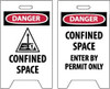 NMC FS33 DANGER - CONFINED SPACE, DANGER - CONFIN