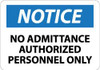 NMC N300PB NOTICE - NO ADMITTANCE - AUTHORIZED PERS