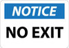 NMC N308PB NOTICE - NO EXIT, PRESSURE SENSITIVE VIN