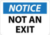 NMC N324PB NOTICE - NOT AN EXIT, PRESSURE SENSITIVE