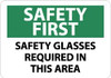 NMC SF172RB SAFETY FIRST - SAFETY GLASSES REQUIRED I