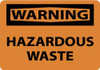 NMC W426A WARNING - HAZARDOUS WASTE, 7" LONG X 10"