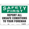 CONDOR USA INC 475H44 SAFETY SIGN 14 W 10 H 0.055 THICKNESS