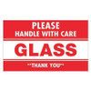 TAPE LOGIC SCL566 3" X 5" - "GLASS - PLEASE HANDLE WITH CA