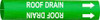 BRADY SPC ABSORBENTS 4121-D PIPE MARKER ROOF DRAIN GREEN 4 TO 6 IN