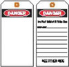 BRADY SPC ABSORBENTS 81991 DANGER TAG 7 X 4 IN BK AND R/WHT PK10