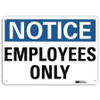 LYLE U1-1040-RA_14X10 NOTICE SIGN 14X10 IN. ENGLISH