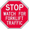 LYLE ST-031-12HA FORKLIFT TRAFFIC SIGN 12 X 12IN WHT/R AL