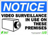 ZING ENTERPRISES, LLC 2143A NOTICE SIGN VIDEO SURVEILLANCE 10X14 