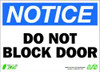 ZING ENTERPRISES, LLC 2131 NOTICE SIGN DO NOT BLOCK DOOR 10X14 