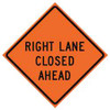 USA-SIGN 669-C/36-SBFO-RL G7243 TRAFFIC SIGN RIGHT LANE CLOSED 36 