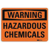 LYLE U6-1109-RA_14X10 WARNING SIGN HAZARDOUS CHEMICALS 10 IN H