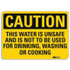LYLE U4-1730-RA_14X10 SAFETY SIGN WATER IS UNSFE CAUTION 10INH