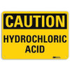 LYLE U4-1435-RA_10X7 SAFETY SIGN HYDROCHLORIC ACID 7IN.H LYLE U4-1435-RA_10X7 SAFETY SIGN HYDROCHLORIC ACID 7IN.H
