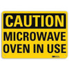 LYLE U4-1533-RA_14X10 SAFETY SIGN MICROWAVE OVEN IN USE 10IN H