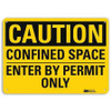 LYLE U4-1140-RA_10X7 SAFETY SIGN CONFINED SPACE 7IN.H