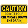 LYLE U4-1199-RA_10X7 SAFETY SIGN NOT POUR CHEMICALS 7IN.H