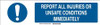 BRADY SPC ABSORBENTS 140819 SLIDER INSERT REPORT UNSAFE CONDITIONS