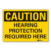 LYLE LCU3-0341-RD_7x5 CAUTION SIGN 5 IN H VINYL HEARING PROT