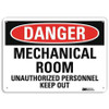 LYLE U3-1786-NP_14X10 DANGER SIGN 14 W X 10 H 0.055 THICK