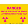 CONDOR USA INC 452A38 RADIATION SAFETY SIGN VINYL 14 H