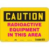 CONDOR USA INC 452A01 RADIATION SAFETY SIGN PLASTIC 7 H