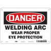 CONDOR USA INC 473X41 SAFETY SIGN 10 W 7 H 0.055 THICKNESS